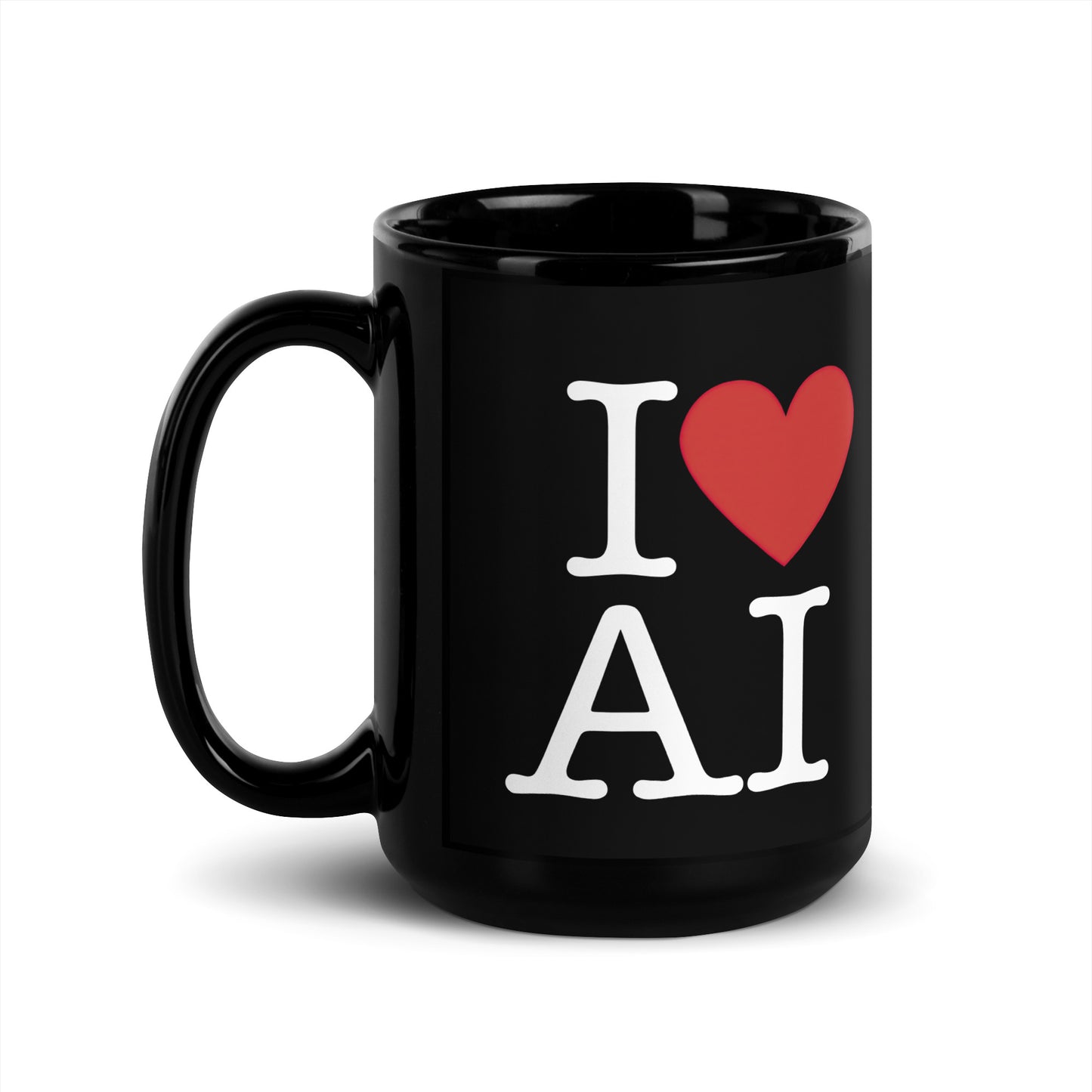 Black 15oz AI themed coffee mug with an I Love NY type slogan ‘I Love AI’ with handle on left.