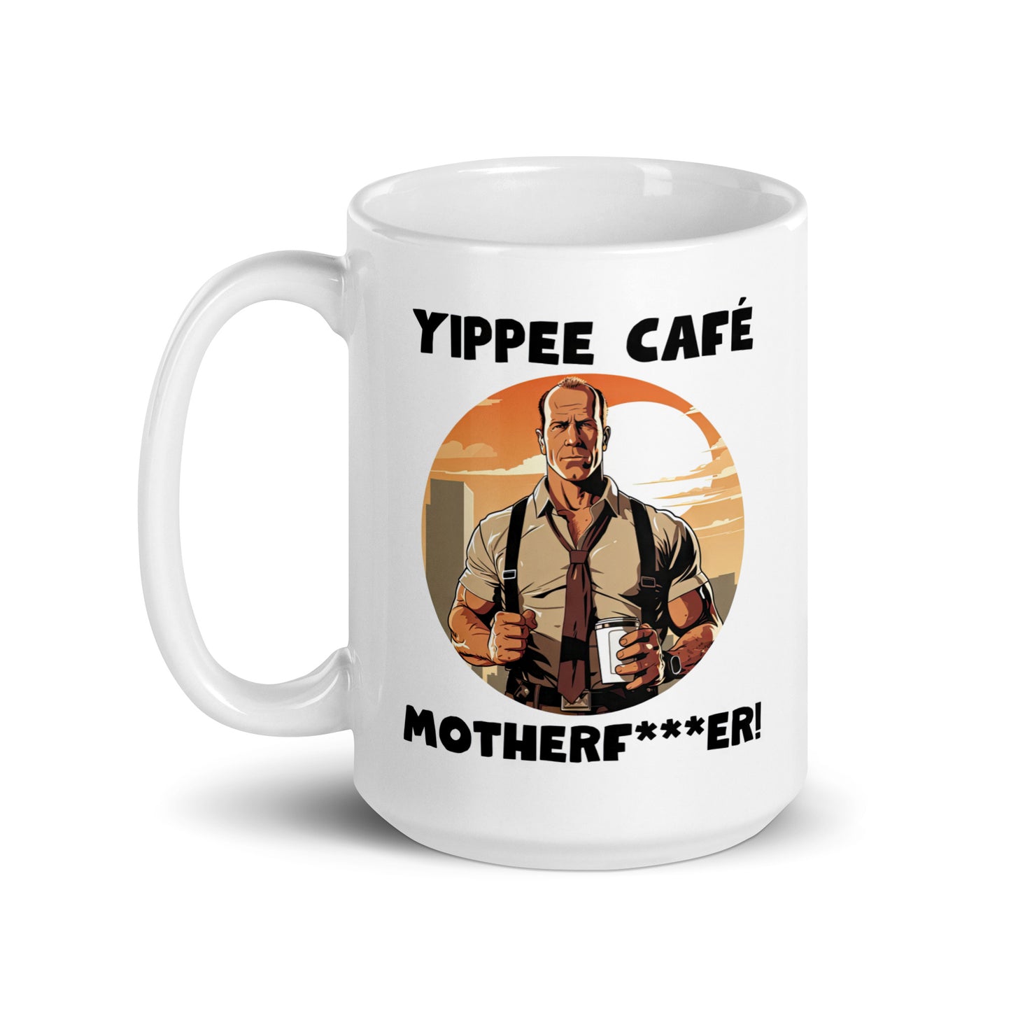 White 15oz retro coffee mug with an 80s Die Hard cop holding a coffee mug and slogan that says, ‘Yippee Cafe Motherfu*ker!’