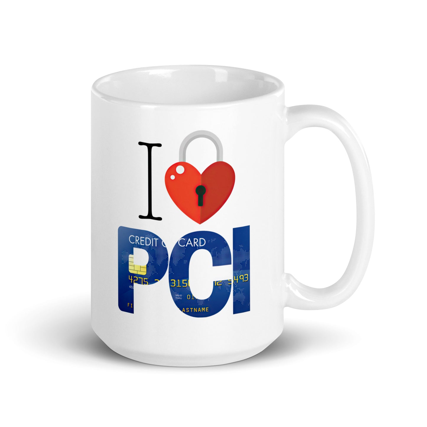 White 15oz tech humor coffee mug with an I Love NY style design that reads ‘I Love PCI’ with handle on right.