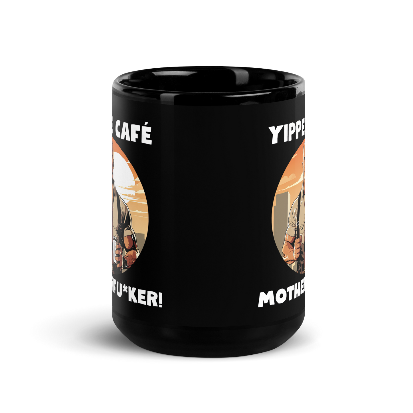 Yippee Cafe Motherfu*ker! - Black Glossy Coffee Mug