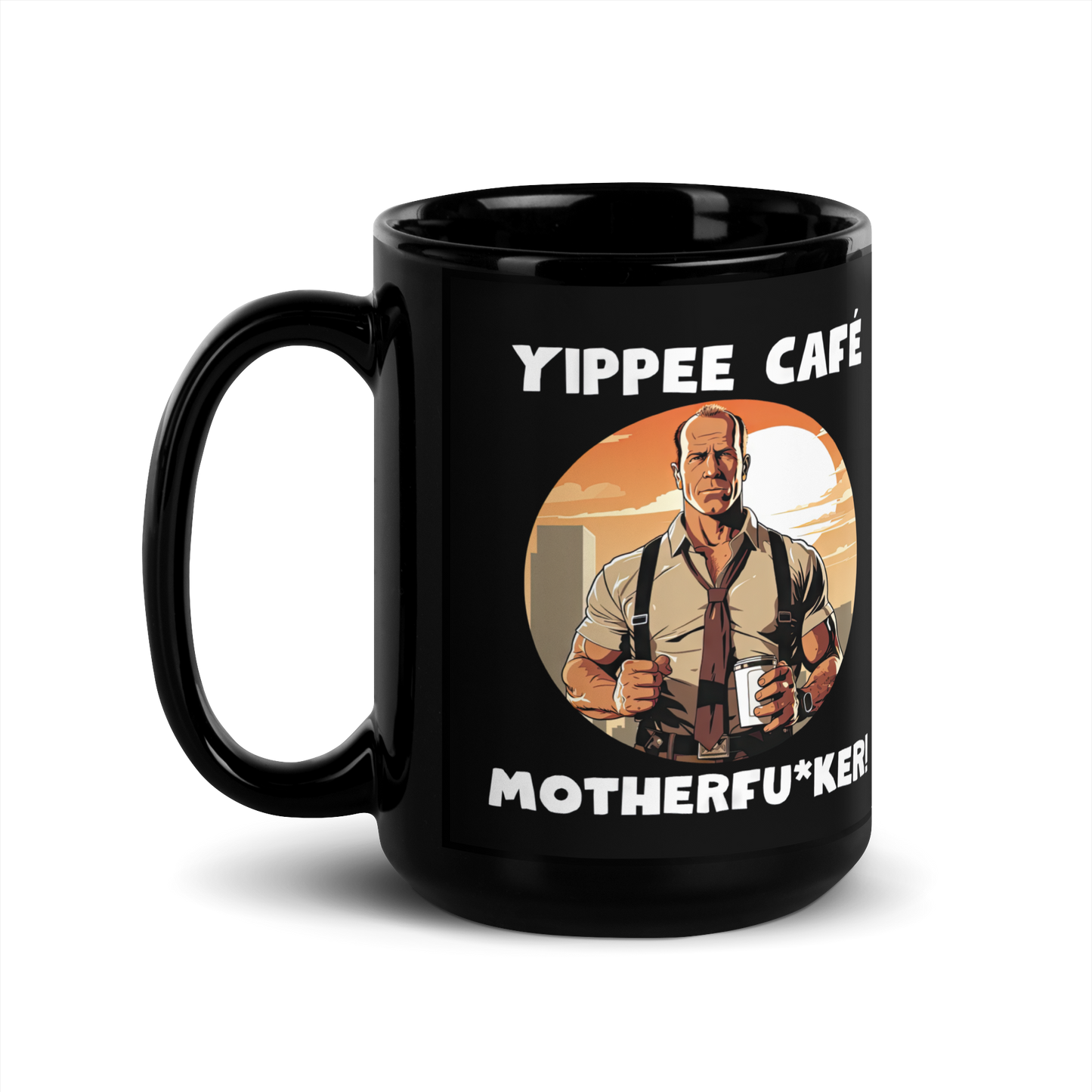 Yippee Cafe Motherfu*ker! - Black Glossy Coffee Mug