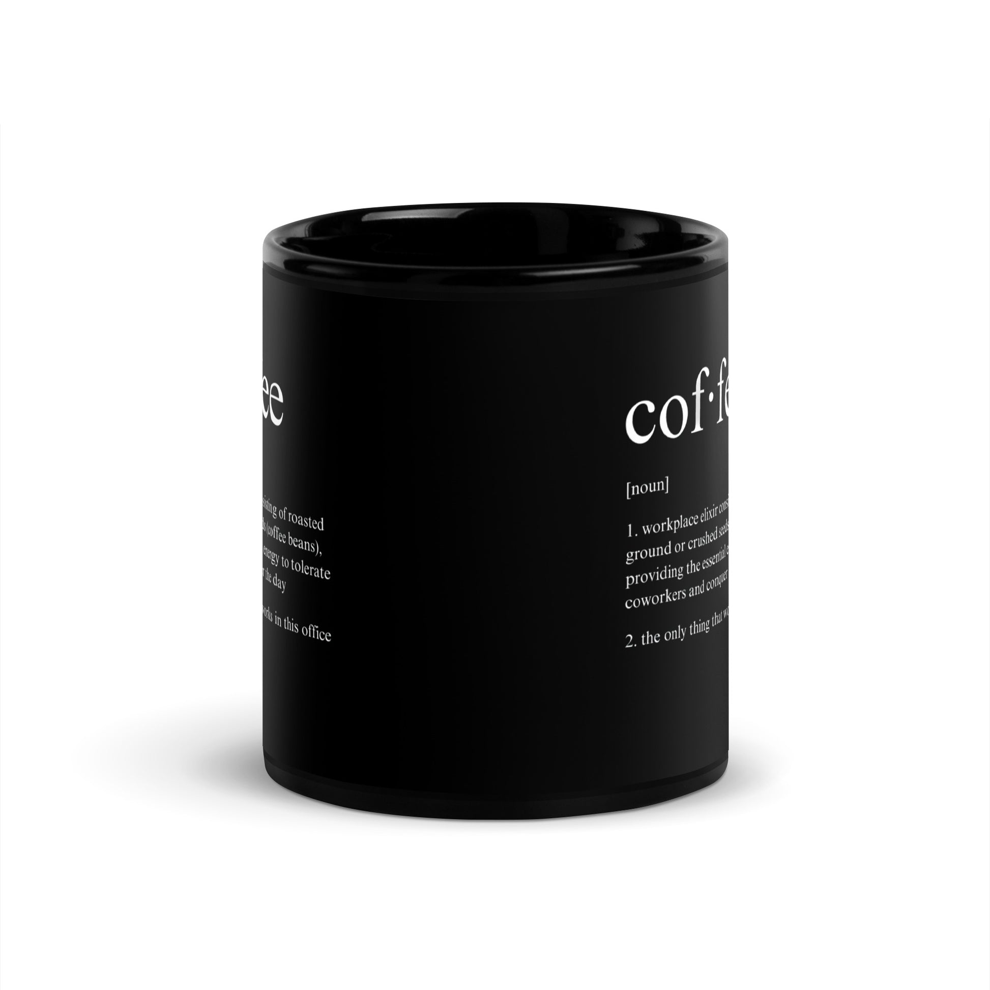 Black 11oz tech humor coffee mug featuring a ‘Dictionary Definition Coffee & Coworkers’ design.