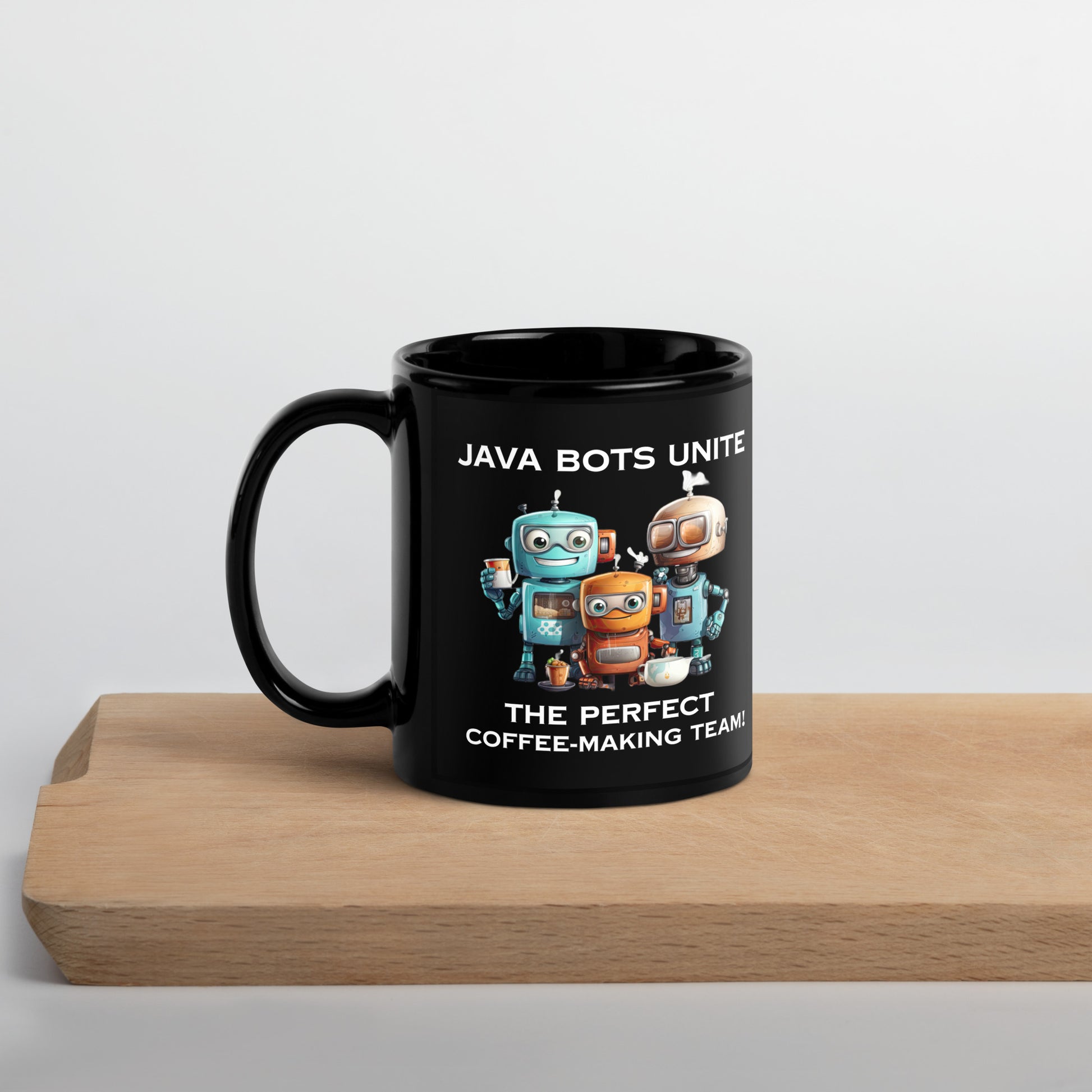 Black 11oz robot coffee mug with a group of robot baristas that reads ‘Java Bots Unite: The Perfect Coffee-Making Team!’