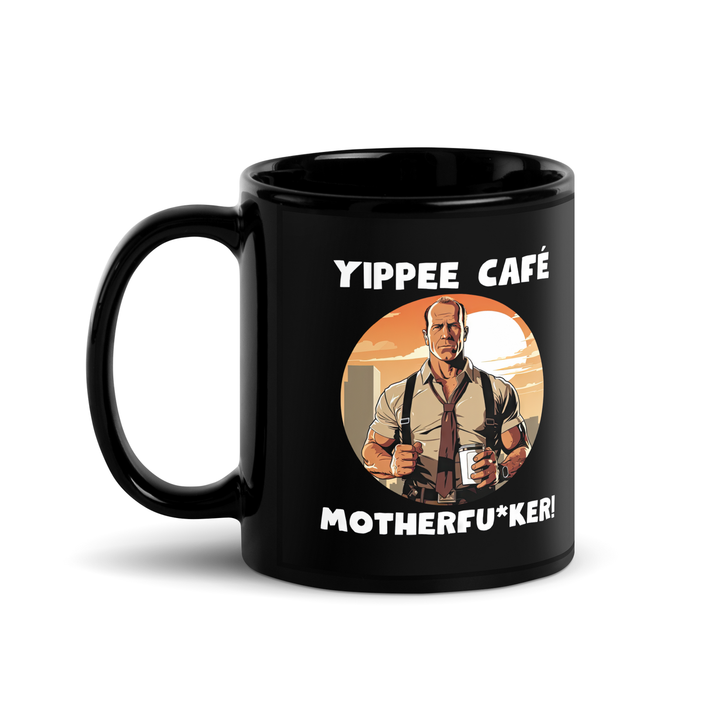 Black 11oz retro coffee mug with an 80s Die Hard cop holding a coffee mug and slogan that says, ‘Yippee Cafe Motherfu*ker!’