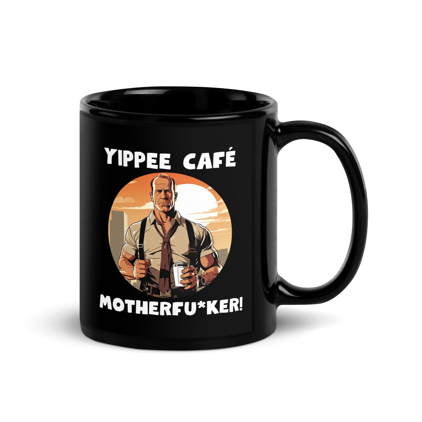 Black 11oz retro coffee mug with an 80s Die Hard cop holding a coffee mug and slogan that says, ‘Yippee Cafe Motherfu*ker!’