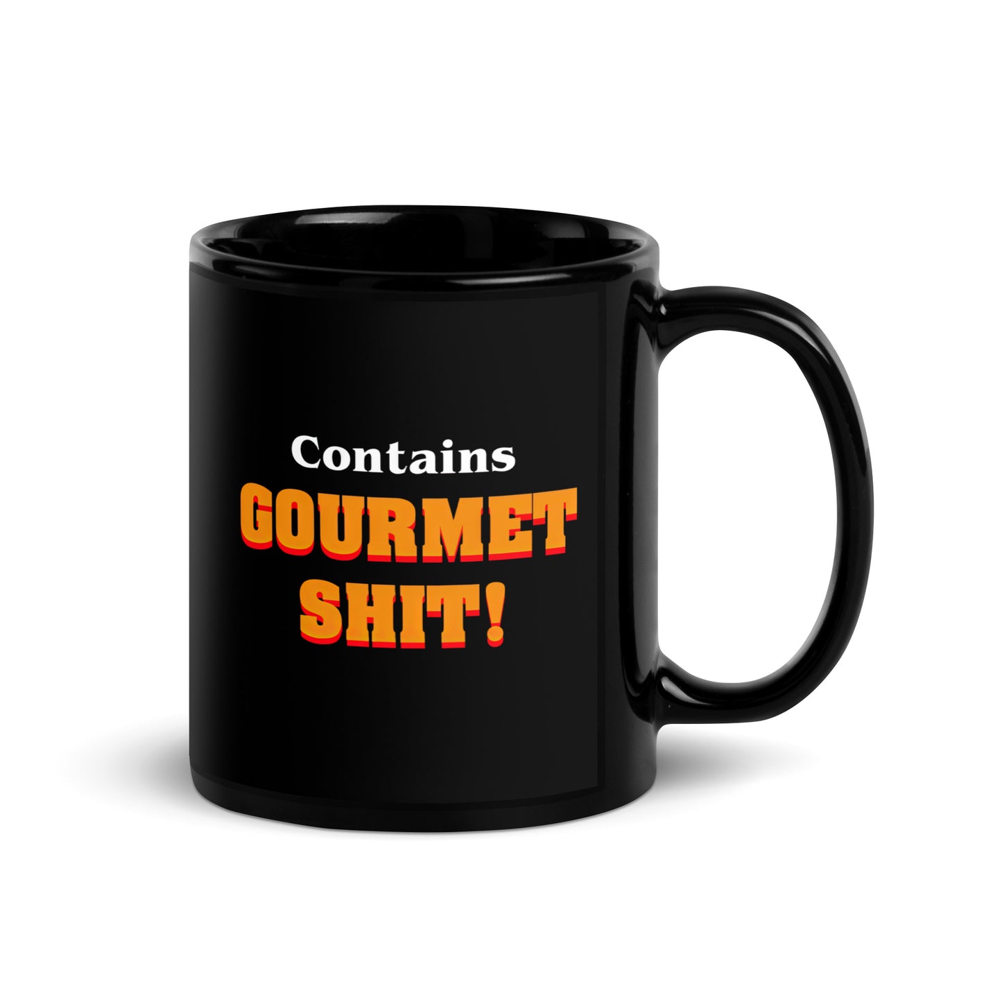 Black 11oz retro humor coffee mug featuring slogan “Contains Gourmet Shit!” with handle on the right.