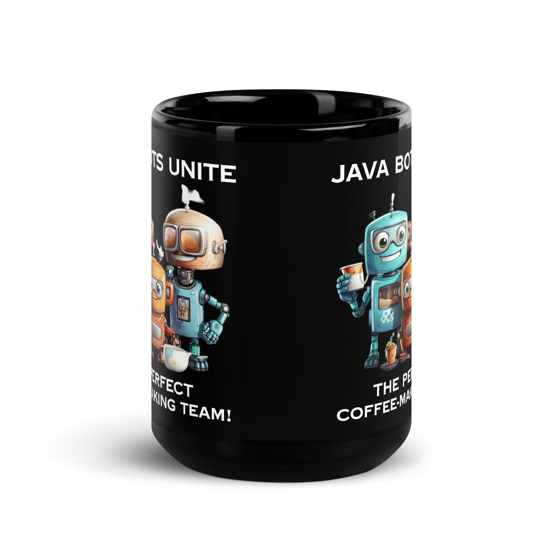 Black 15oz robot coffee mug with a group of robot baristas that reads ‘Java Bots Unite: The Perfect Coffee-Making Team!’