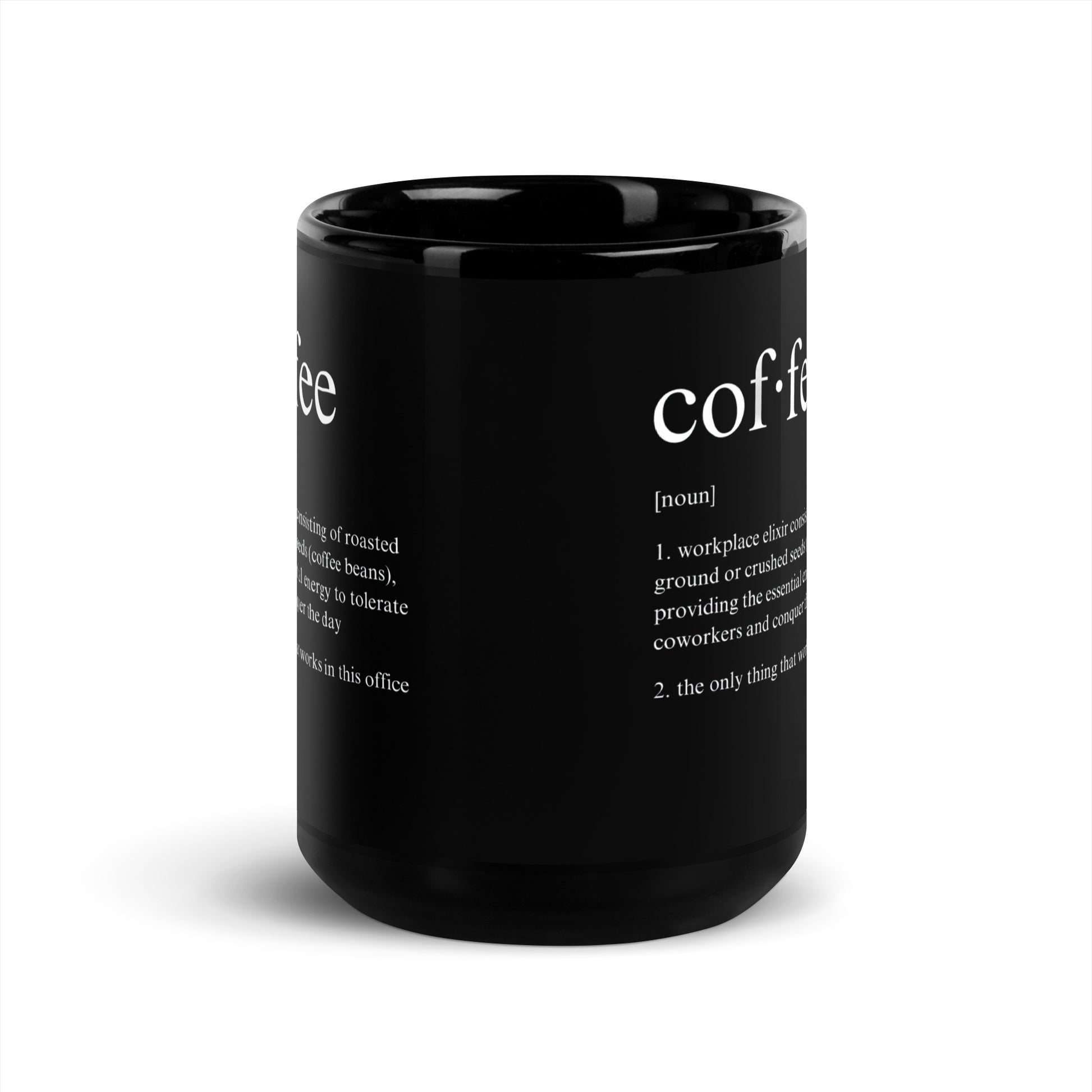 Black 15oz tech humor coffee mug featuring a ‘Dictionary Definition Coffee & Coworkers’ design.