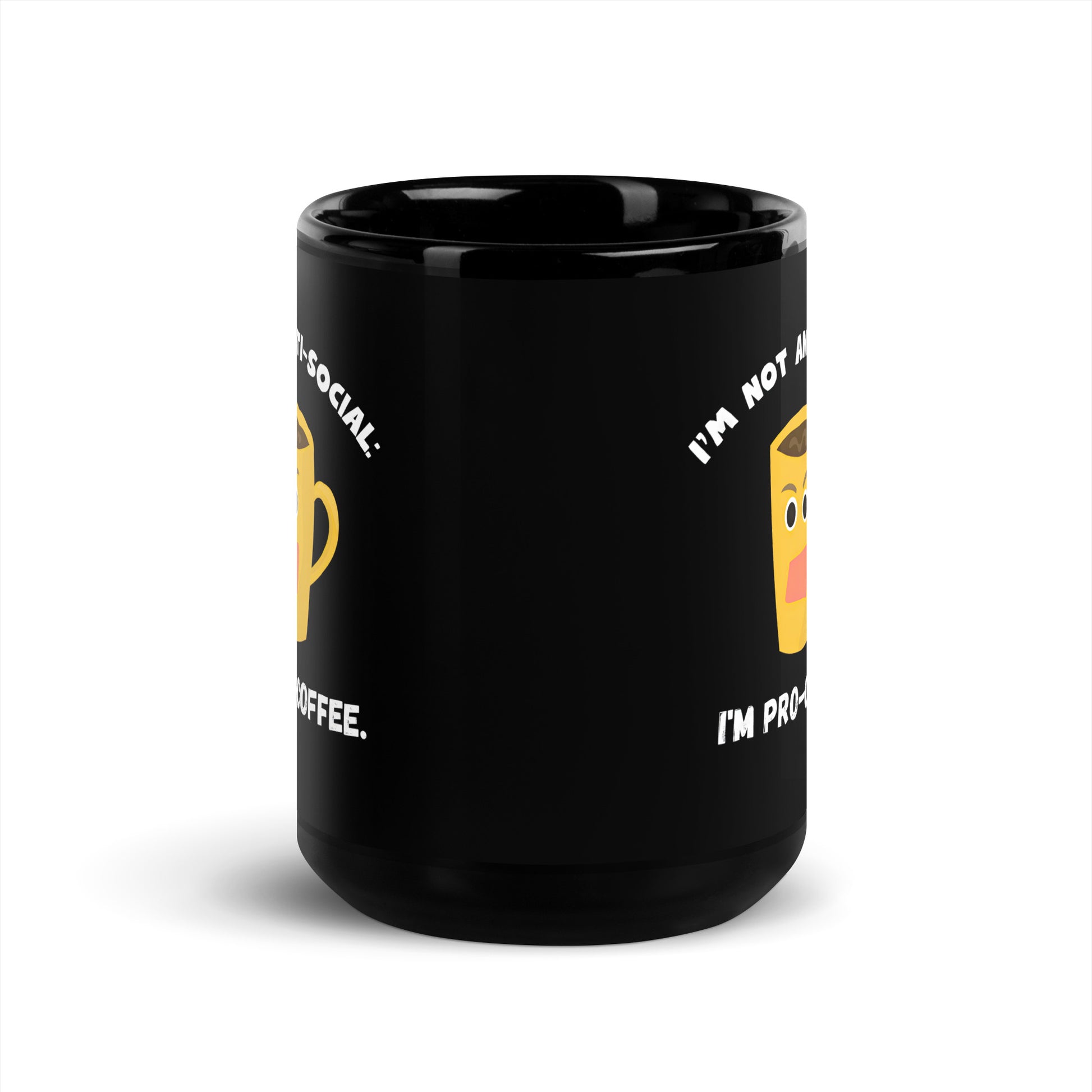 Black 15oz tech humor coffee mug with an angry cartoon coffee mug design that reads ‘I'm not anti-social: I'm pro-coffee’.