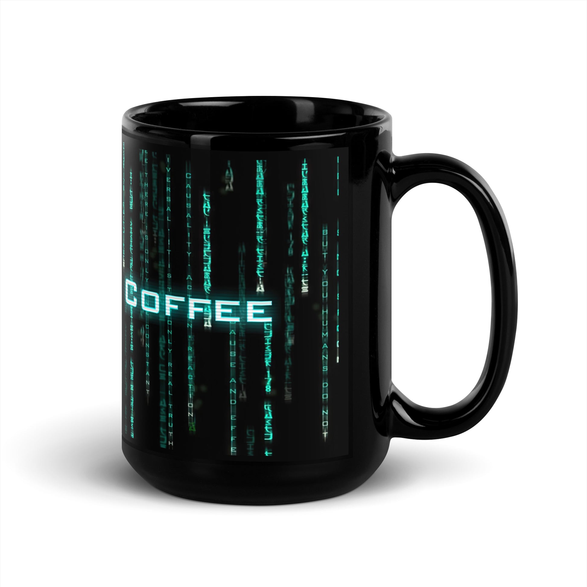 Black 15oz retro coffee mug with a Matrix themed design and the slogan ‘There is no Coffee’ with handle on the right.