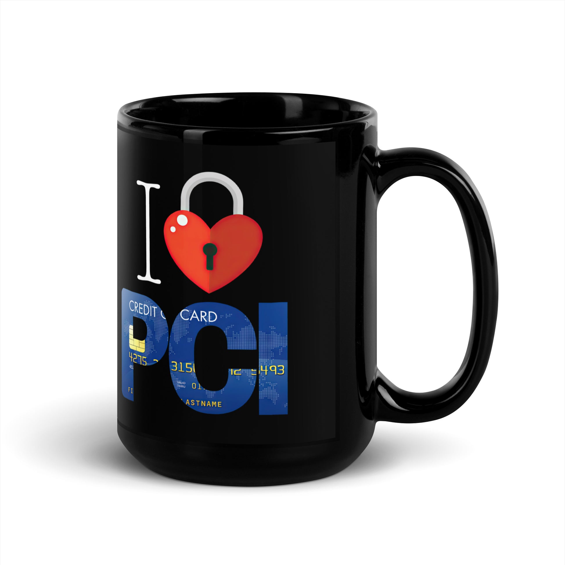 Black 15oz tech humor coffee mug with an I Love NY style design that reads ‘I Love PCI’ with handle on right.