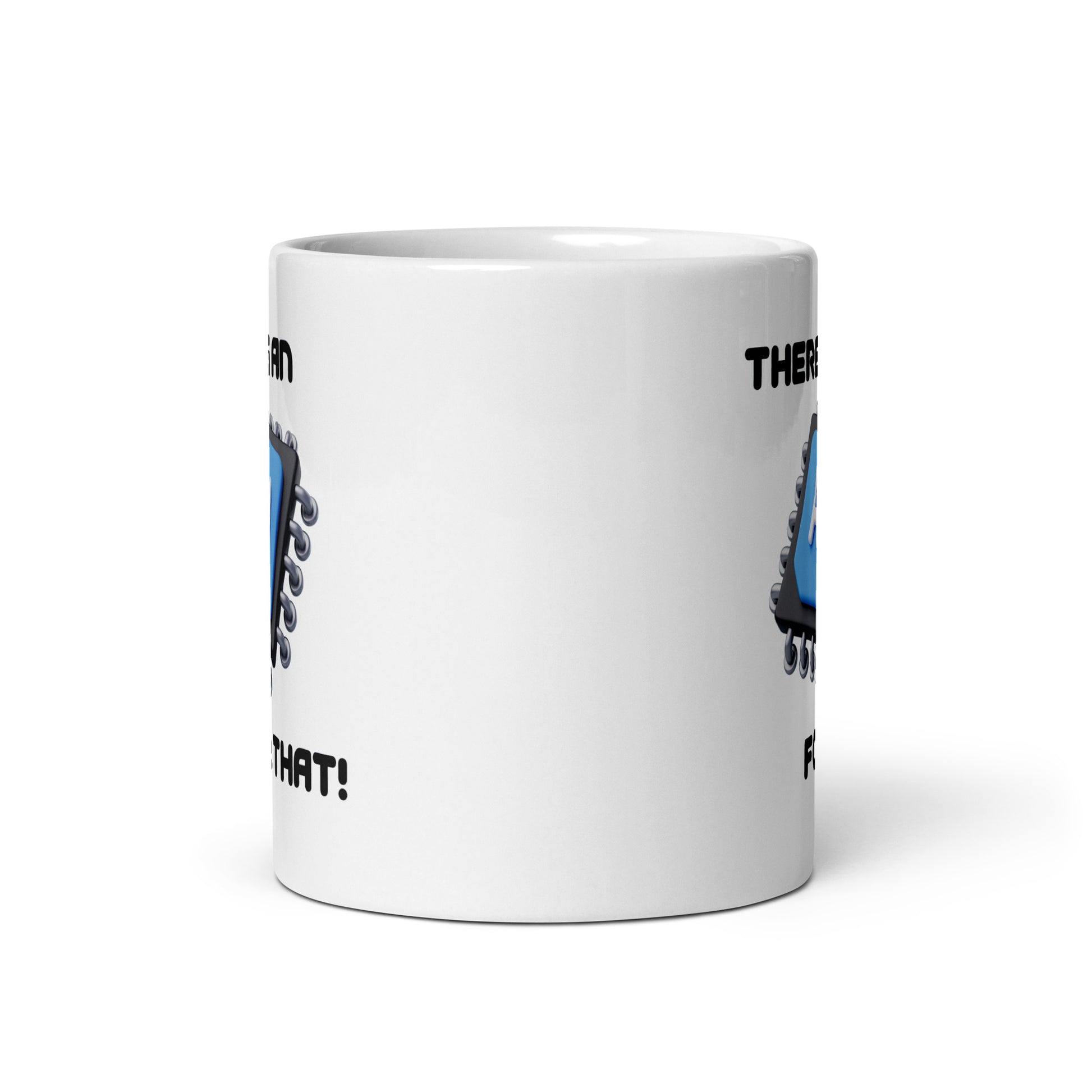 White 11oz tech humor coffee mug with a large microchip image and the slogan ‘There's an AI for that!’