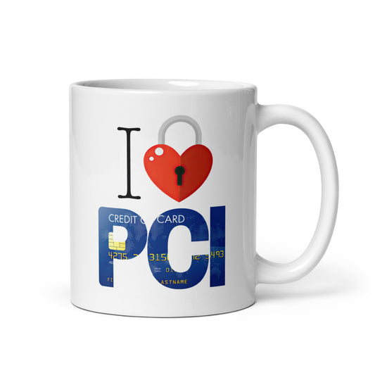 White 11oz tech humor coffee mug with an I Love NY style design that reads ‘I Love PCI’ with handle on right.