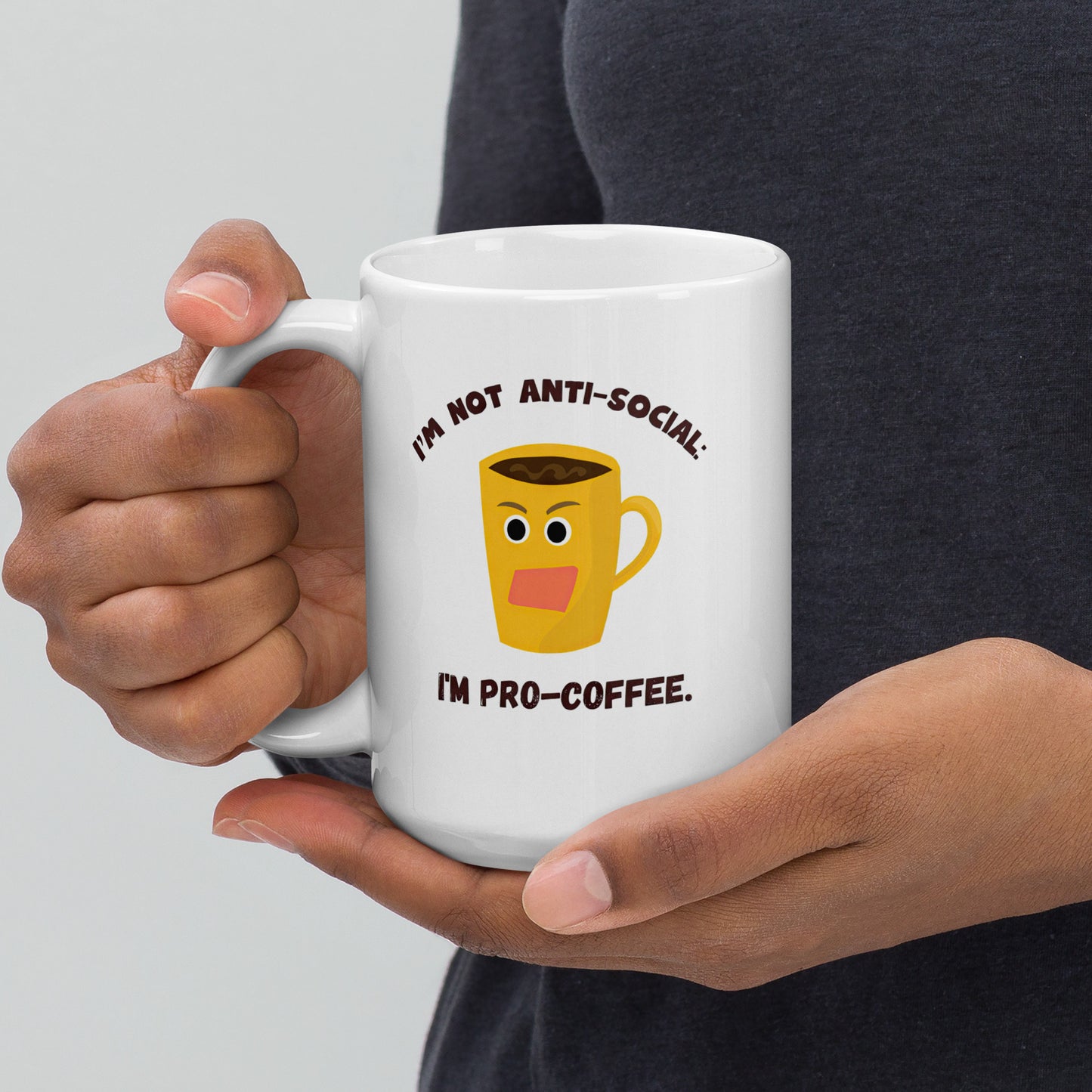 White 15oz tech humor coffee mug with an angry cartoon coffee mug design that reads ‘I'm not anti-social: I'm pro-coffee’.