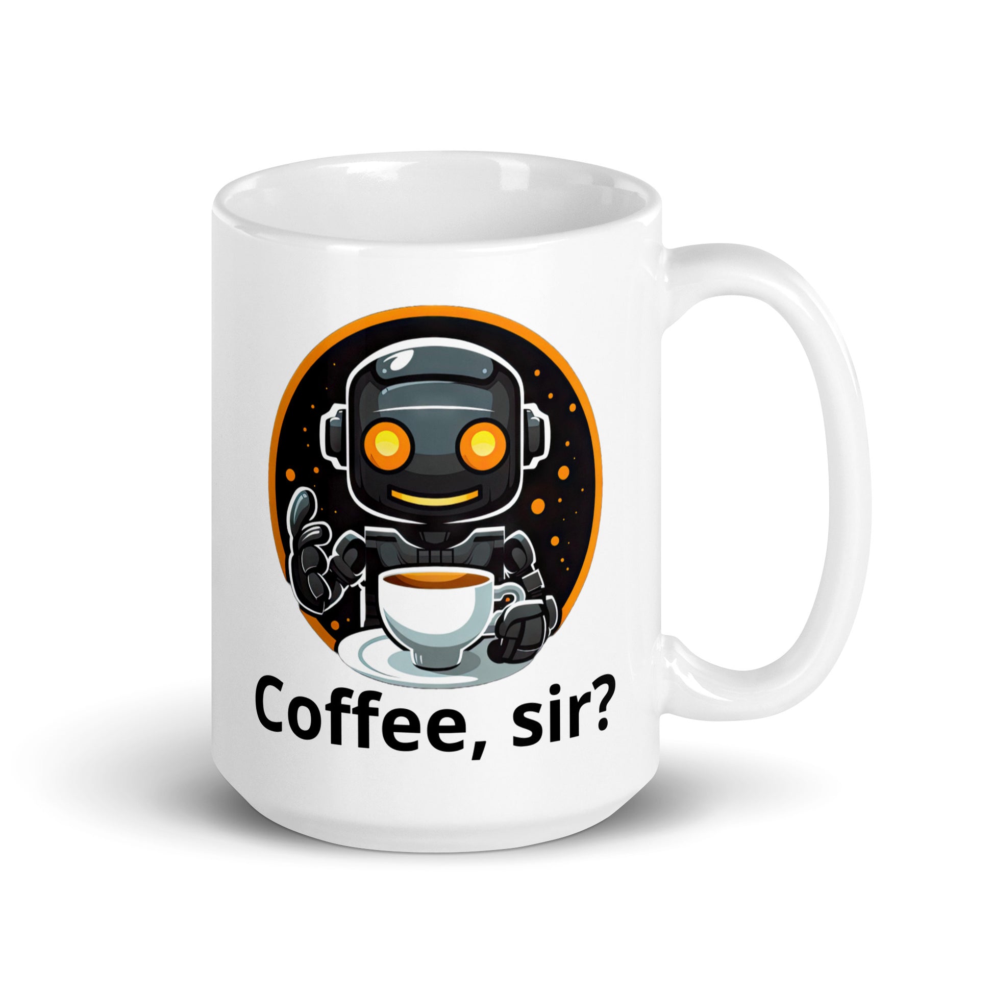 White 15oz robot themed coffee mug featuring a robot barista design with the slogan “Coffee, sir?” with handle on the right.