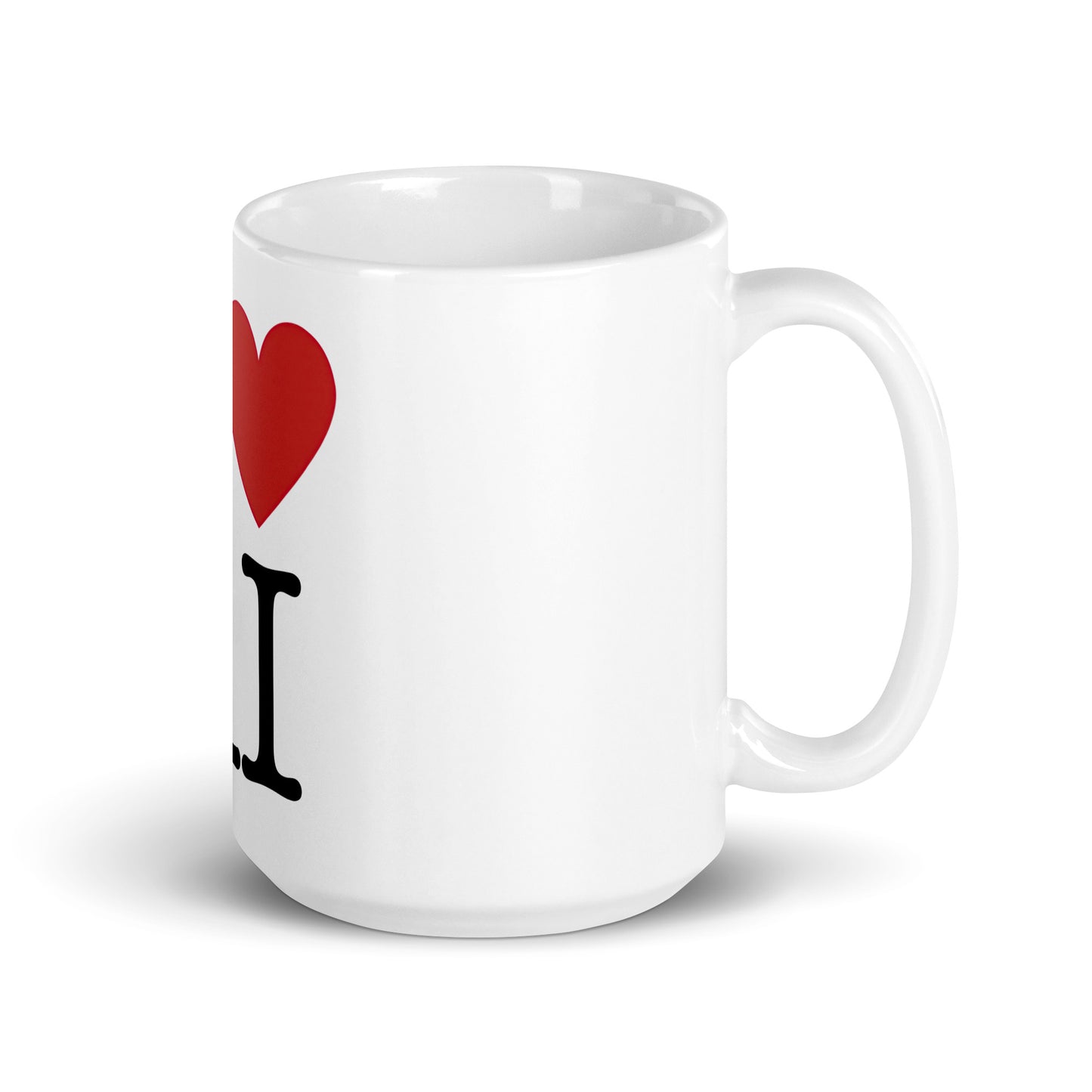 White 15oz AI themed coffee mug with an I Love NY type slogan in the centre ‘I Love AI’ with handle on right.